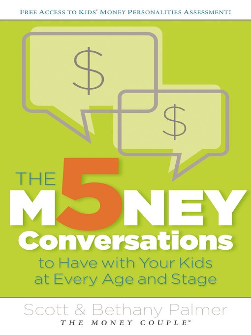 Title details for The 5 Money Conversations to Have with Your Kids at Every Age and Stage by Scott Palmer - Available